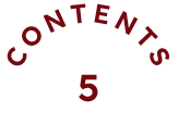 CONTENTS 05